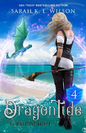 [Dragon Tide 04] • Dragon Tide · Bubbles of Hope